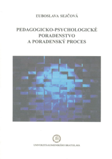 Pedagogicko-psychologické poradenstvo a poradenský proces 